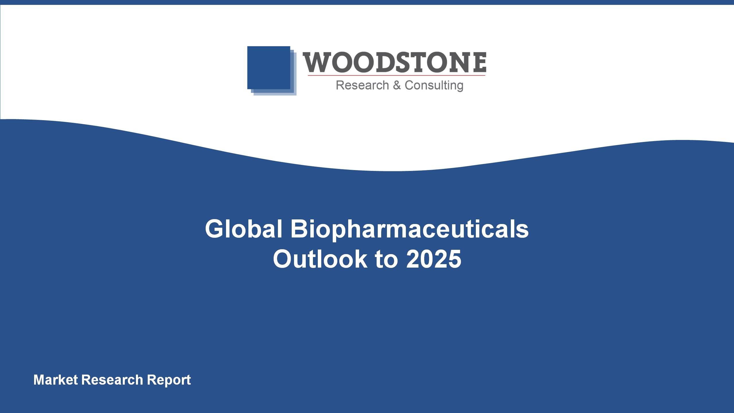 Global Biopharmaceuticals Market Outlook to 2025