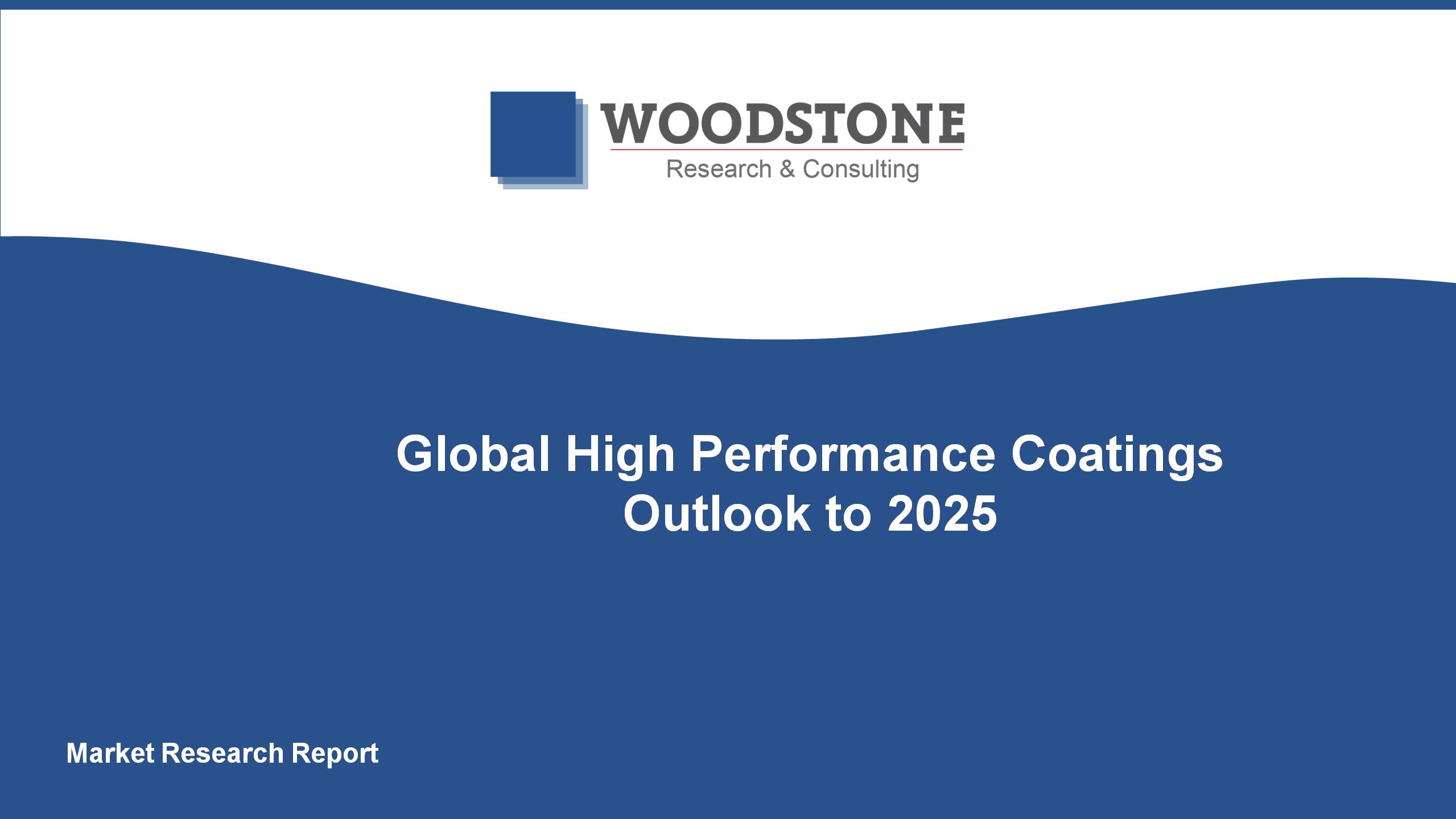 Global High Performance Coatings Market Outlook to 2025