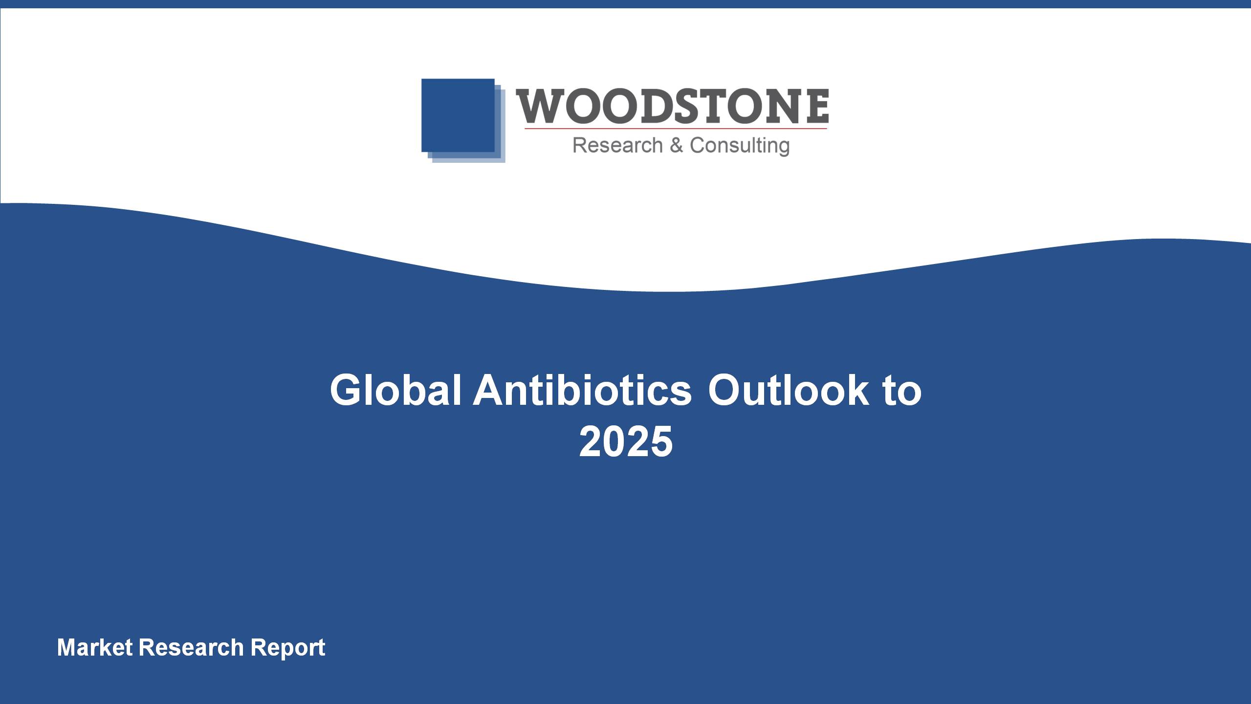 Global Antibiotics Market Outlook to 2025