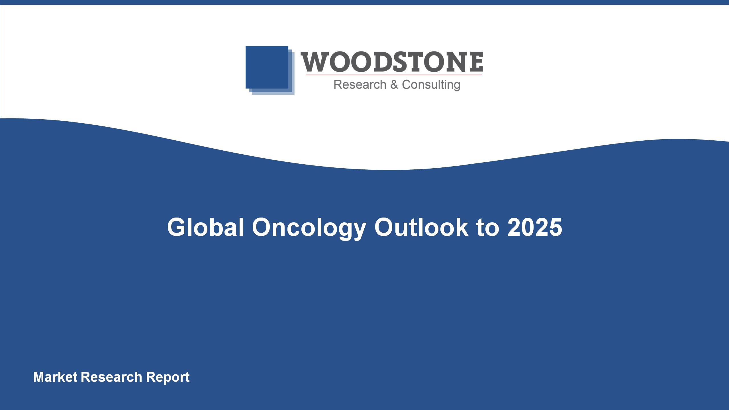 Global Oncology Market Outlook to 2025